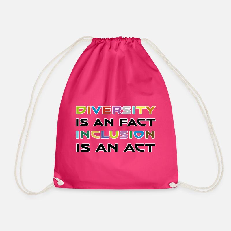 Diversity is a fact, inclusion is action - Drawstring Bag - fuchsia