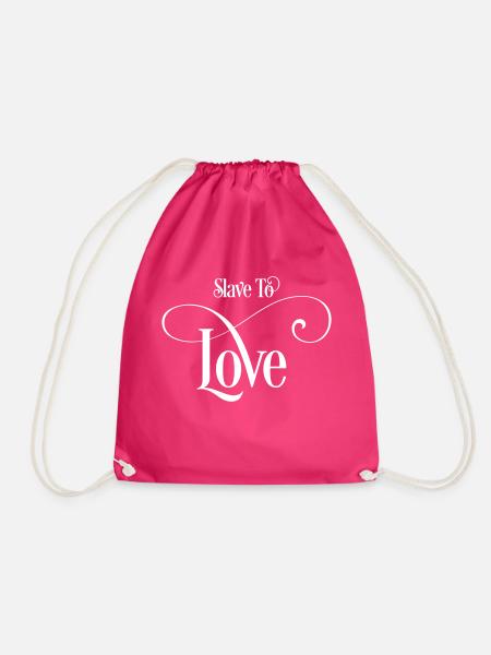 Slave To Love - Turnbeutel - Fuchsia