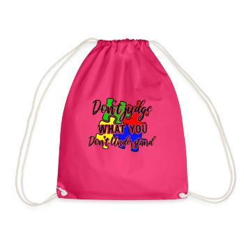 Autism Awareness – Don't Condemn What - Drawstring Bag - fuchsia - Front