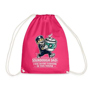 Sourdough Dad Geht Immer Als Erster Auf - Turnbeutel - Fuchsia - Vorne