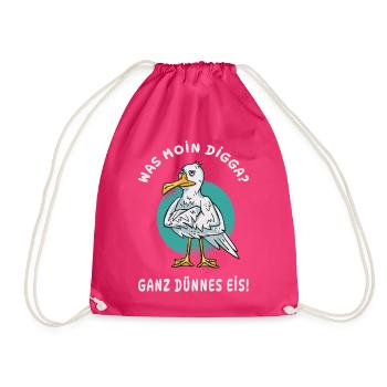 Möwe „Moin Digga? Ganz dünnes Eis!“ - Turnbeutel - Fuchsia - Vorne