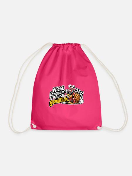 Nicht Langsam nur Gemütlich - Turnbeutel - Fuchsia