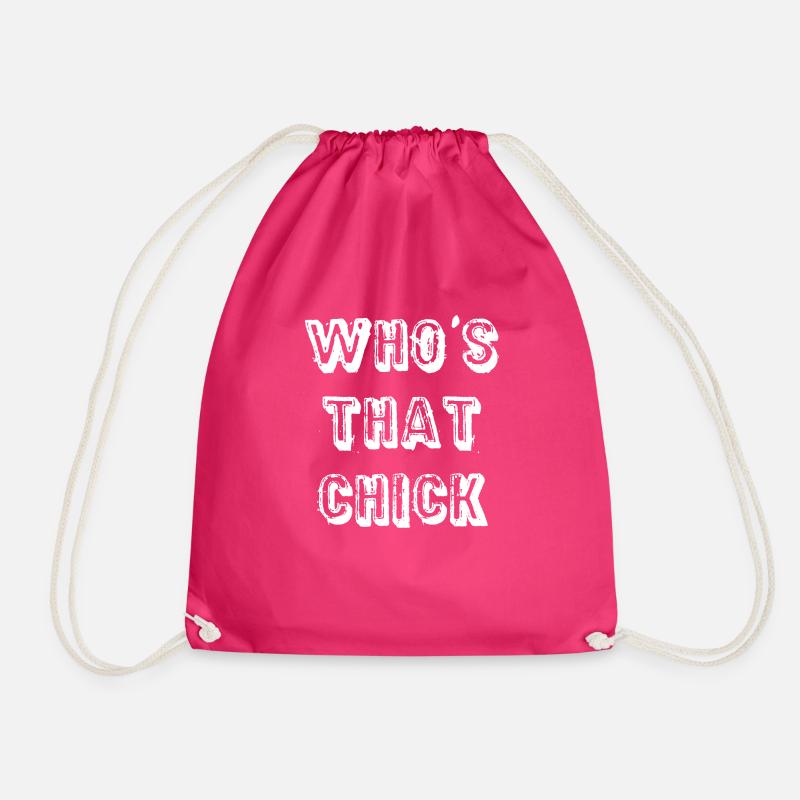 " Who s that Chick " - Drawstring Bag - fuchsia