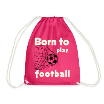 Né pour jouer au football - Sac de sport léger - fuchsia - Devant