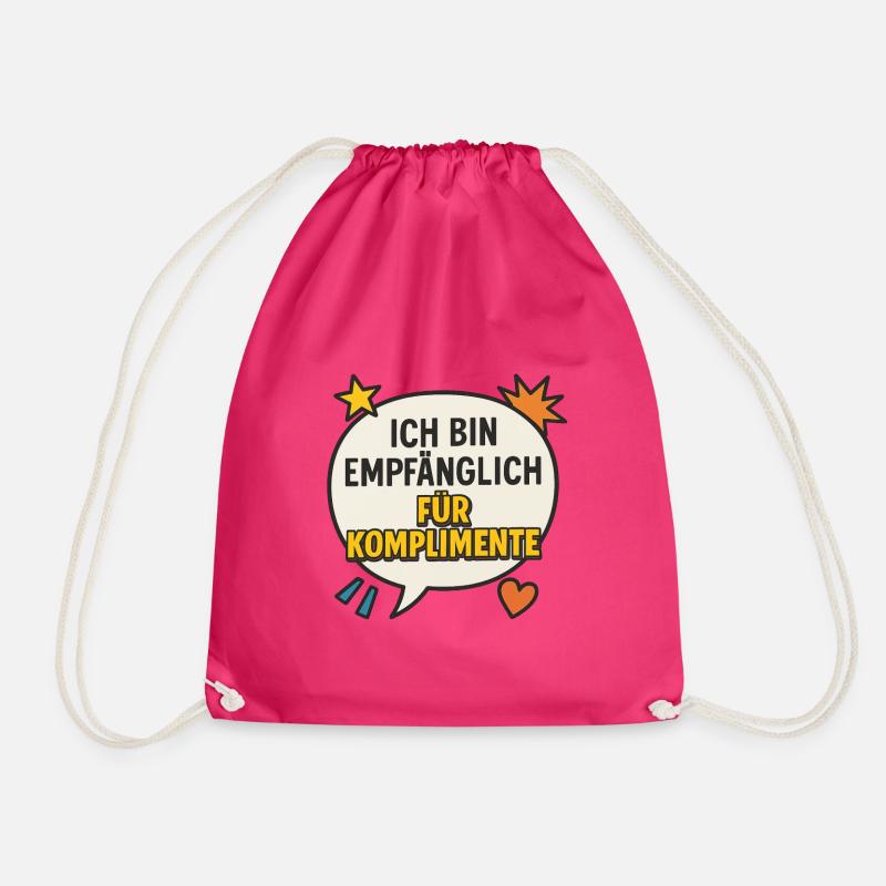 Spruch für Komplimente - Turnbeutel - Fuchsia