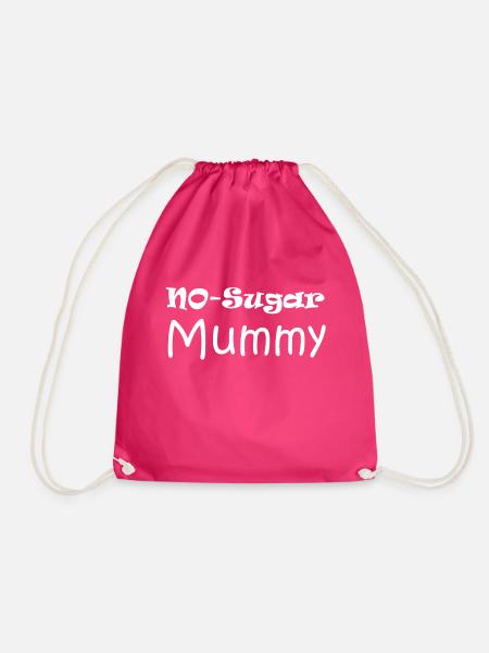 No Sugar mummy - Turnbeutel - Fuchsia