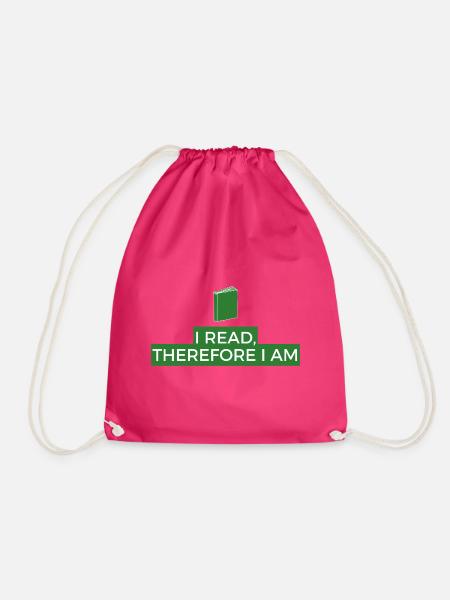 Ich lese, also bin ich Buchphilosophie - Turnbeutel - Fuchsia