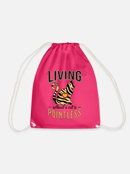 Tiger Print Leben ohne Katze ist zwecklos Katzen - Turnbeutel - Fuchsia