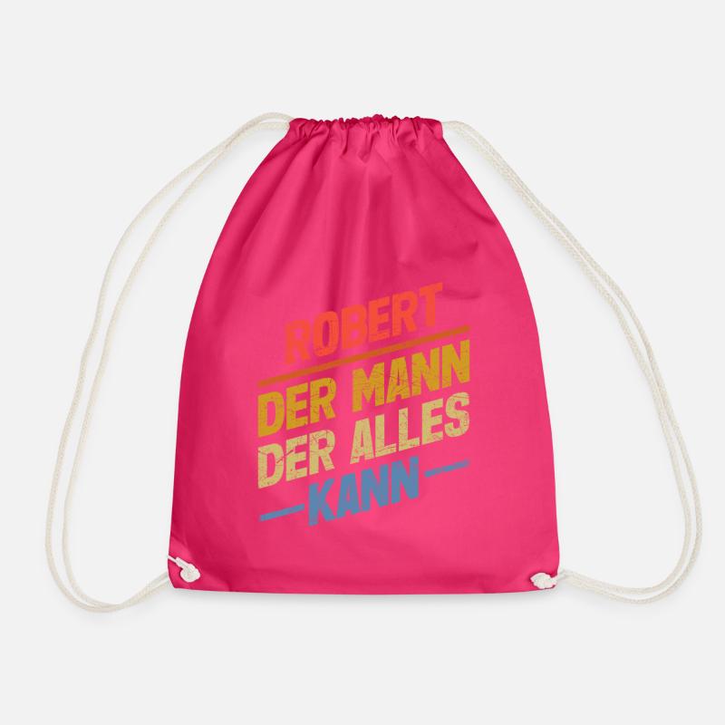 Robert Der Mann Der Alles Kann Vorname Robert - Turnbeutel - Fuchsia