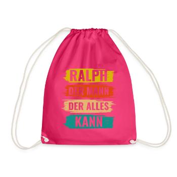 Ralph Der Mann Der Alles Kann Vorname Ralph - Turnbeutel - Fuchsia - Vorne