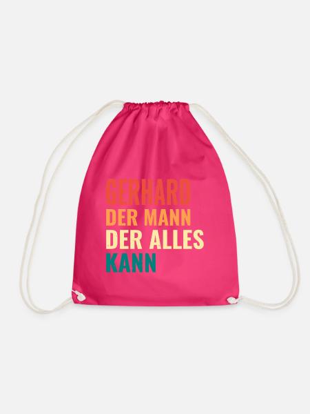 Gerhard Der Mann Der Alles Kann Vorname Gerhard - Turnbeutel - Fuchsia