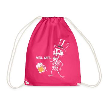 Well Shit Skeleton Lost Beer Halloween - Turnbeutel - Fuchsia - Vorne