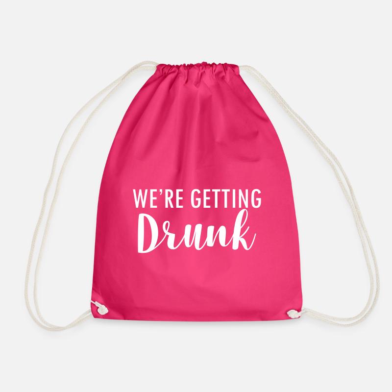 We`re getting drunk - Turnbeutel - Fuchsia