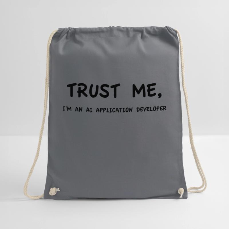 Trust me I'm an AI Application Developer Einfarbig Turnbeutel