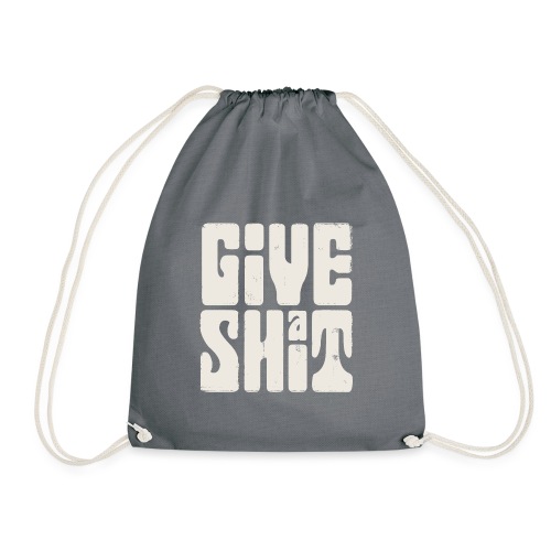 Give a shit - Gymnastikpåse