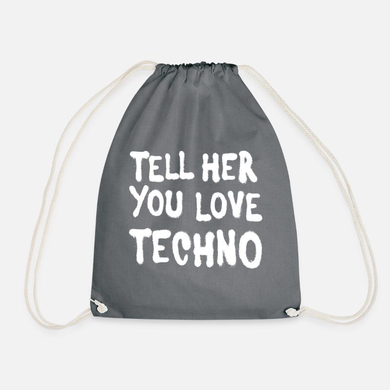 Tell her you love techno II - Drawstring Bag - grey