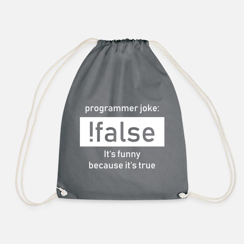Programmer Joke: !false It's Funny Beacause true - Turnbeutel - Grau