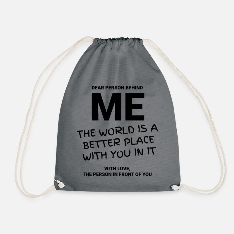 DEAR PERSON BEHIND ME - Turnbeutel - Grau