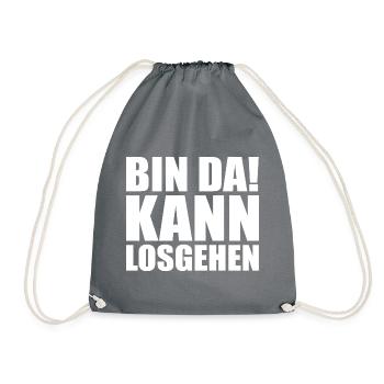 Bin da kann losgehen - Turnbeutel - Grau - Vorne