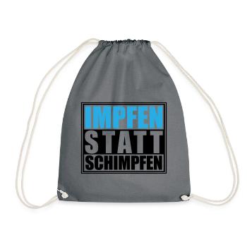 Impfen statt Schimpfen, Corona | Farben änderbar - Turnbeutel - Grau - Vorne