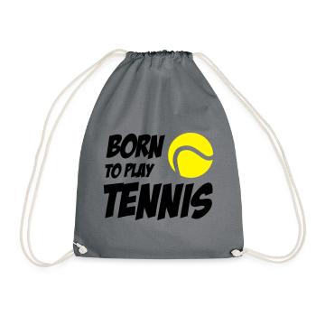 Born to play Tennis - Drawstring Bag - grey - Front