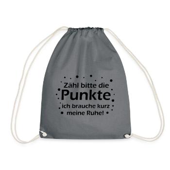 Zähl bitte die Punkte ich brauche kurz meine Ruhe - Turnbeutel - Grau - Vorne