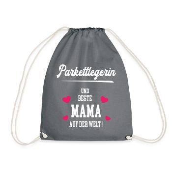 Parkettlegerin Beste Mama Muttertag Geburtstag - Turnbeutel - Grau - Vorne