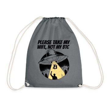 S’il vous plaît prendre ma femme Bitcoin cadeau drôle BTC - Sac de sport léger - gris - Devant