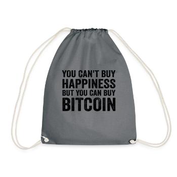 You Can't Buy Happiness Funny Bitcoin Quote BTC - Drawstring Bag - grey - Front