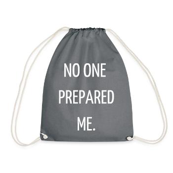 No one prepared me - Sac de sport léger - gris - Devant