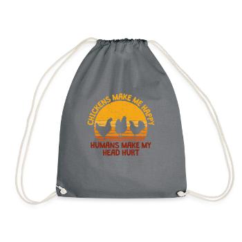 Chickens Make Me Happy, Funny Chicken Lover - Drawstring Bag - grey - Front