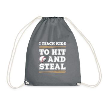 I Teach Kida To Hit And Steal Baseball Coach - Drawstring Bag - grey - Front
