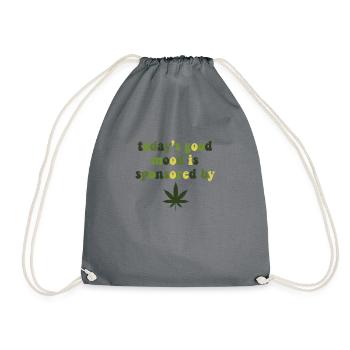 Today's Good Mood Sponsored By Weed Marijuana - Turnbeutel - Grau - Vorne