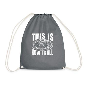 This Is How I Roll, Funny Pizza Baker - Drawstring Bag - grey - Front