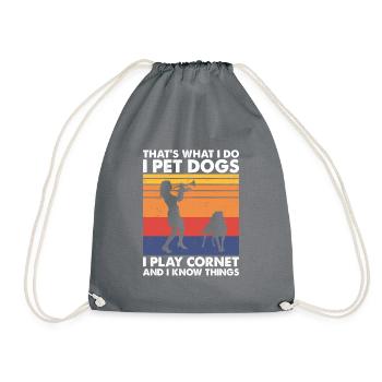 That's What Do Pet Dogs Play Cornet & Know Things - Drawstring Bag - grey - Front
