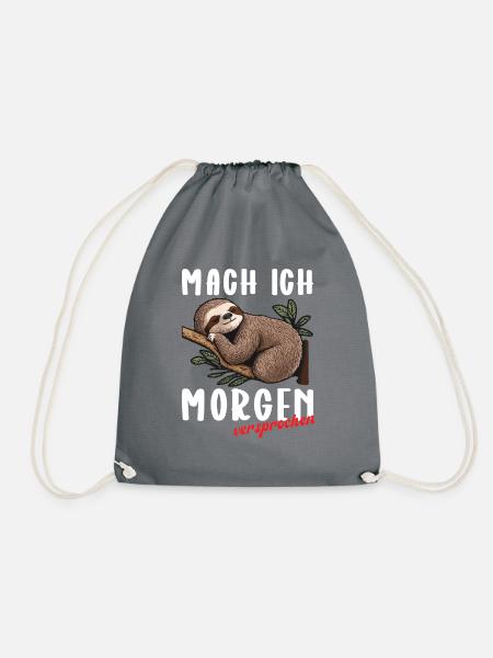 mach ich morgen versprochen - Turnbeutel - Grau