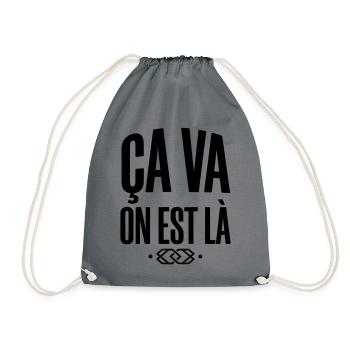 Slogan "Ça va on est là" - Style Streetwear - Sac de sport léger - gris - Devant