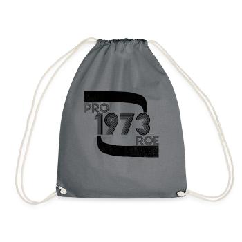 Pro Roe 1973 Retro Frauenrechte Feminist - Turnbeutel - Grau - Vorne