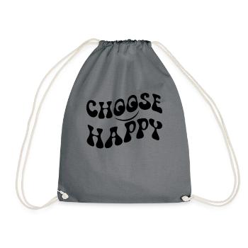 W�hlen Sie Happy Smile Face Motivate Inspire Happy - Turnbeutel - Grau - Vorne