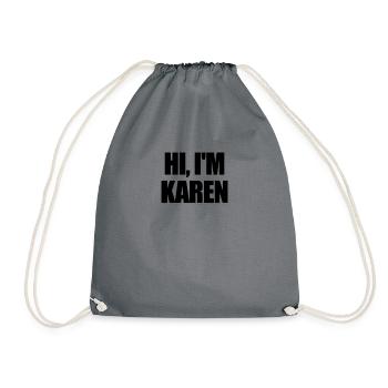Hallo, ich bin Karen Funny Halloween Matching Hall - Turnbeutel - Grau - Vorne