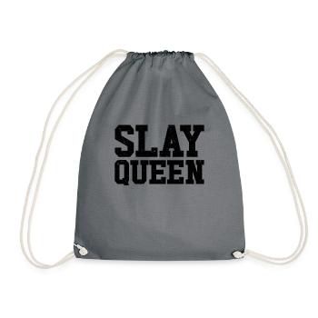Slay Queen Slay Girl Motivation Frauen Slay Queen - Turnbeutel - Grau - Vorne