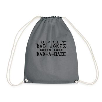 Ich behalte alle meine Vater-Witze in einem Papa-a - Turnbeutel - Grau - Vorne