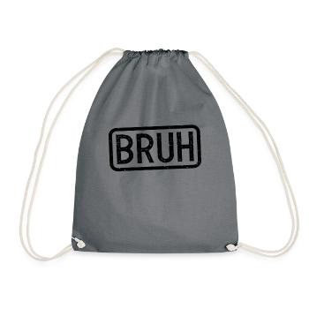 Bruh Stempel Bruh Meme Jungen M�nner Teen Bruh - Turnbeutel - Grau - Vorne