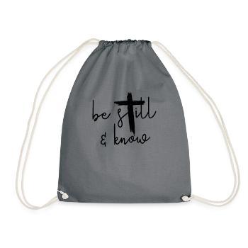 Sei still und kenne JesusJesus Shirt - Turnbeutel - Grau - Vorne