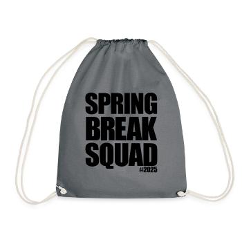 Spring Break Squad #2025 Spring Break 2025 - Turnbeutel - Grau - Vorne