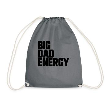 Big Dad Energy Lustige Big Dad Energy zum Vatertag - Turnbeutel - Grau - Vorne