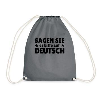 Sagen Sie Es Bitte Auf Deutsch Deutschlehrer - Turnbeutel - Grau - Vorne