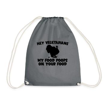Ma nourriture fait caca sur votre nourriture, la viande de dinde - Sac de sport léger - gris - Devant
