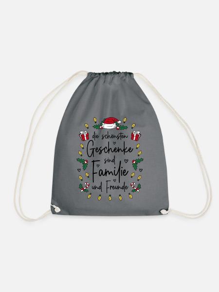 Die schönsten Geschenke sind Familie und Freunde - Turnbeutel - Grau