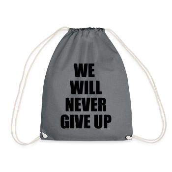 We will never give up - motivation & détermination - Sac de sport léger - gris - Devant